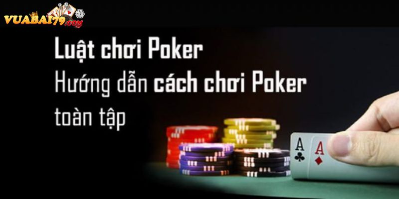 cách đánh bài poker